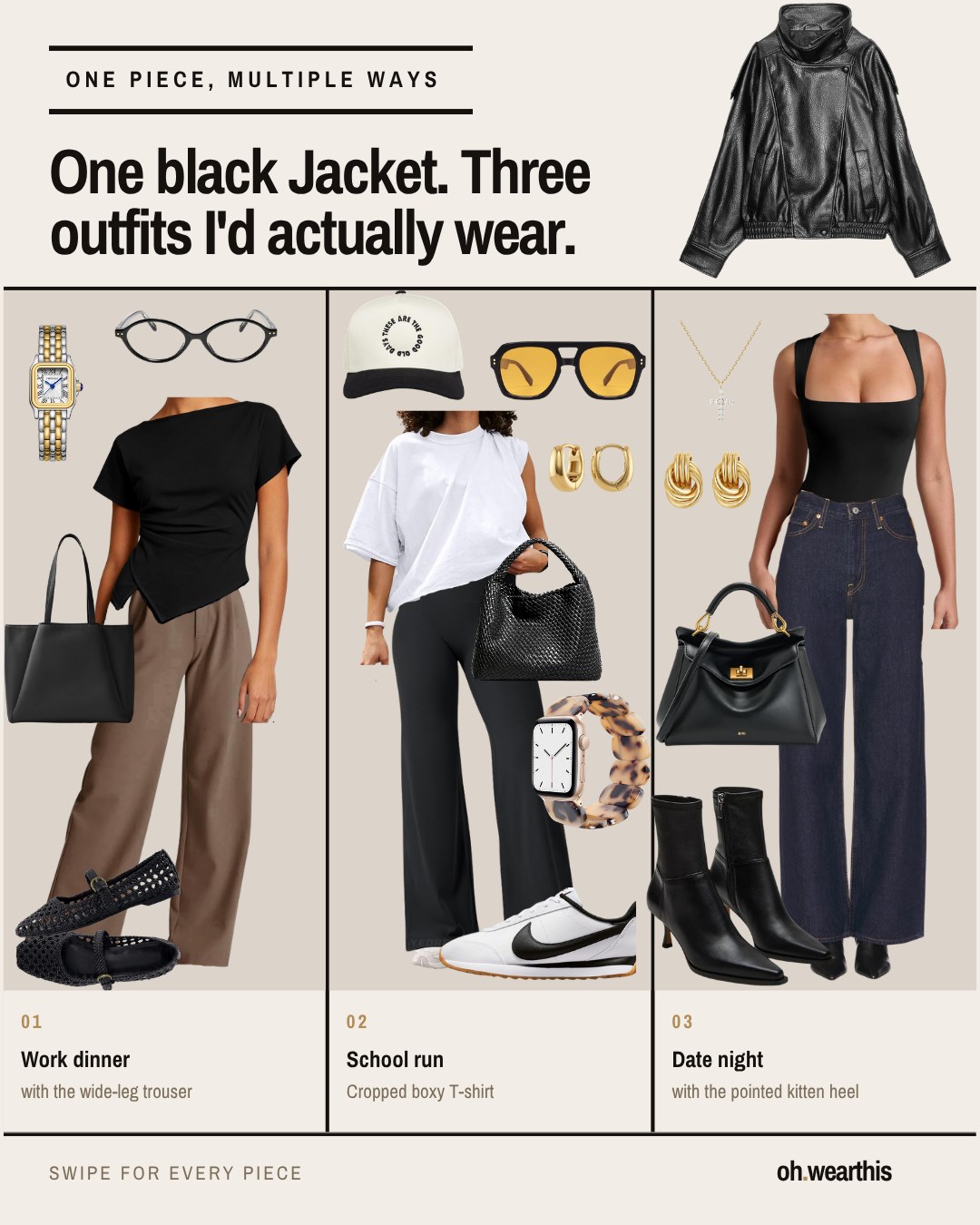 One black jacket styled three ways: a work dinner, the school run, and date night